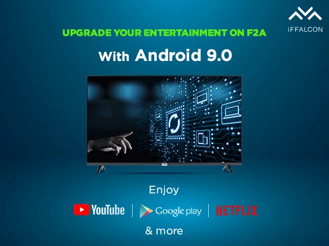 iFFALCON F2A TV gets Android 9